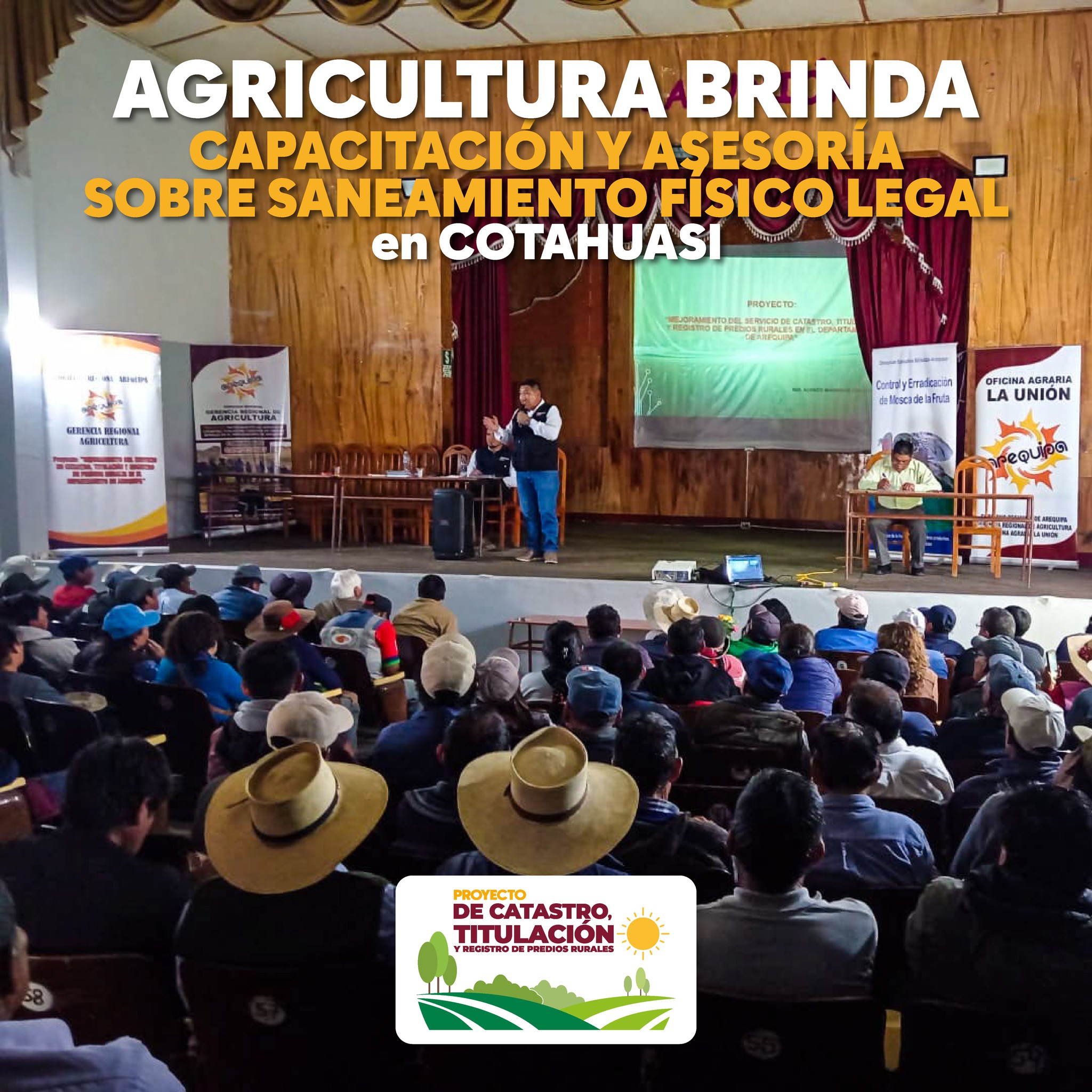 GERENCIA REGIONAL DE AGRICULTURA BRINDA CAPACITACIÓN Y ASESORÍA SOBRE SANEAMIENTO FÍSICO LEGAL EN COTAHUASI